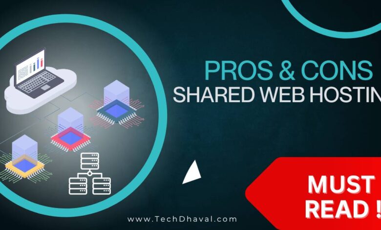Pros Cons of Shared Web Hosting 1